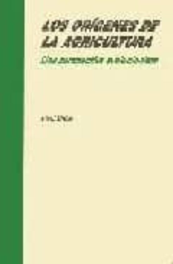 Los Origenes De La Agricultura