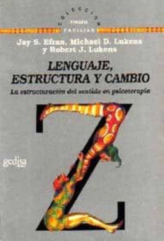 Lenguaje Estructura y Cambio: La Estructuracion del Sentido en P Sicot