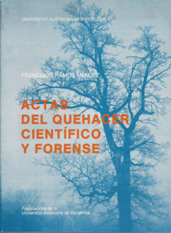 Actas Del Quehacer Científico Y Forense