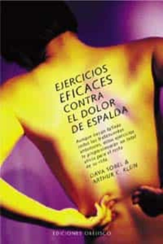 Ejercicios Eficaces Contra El Dolor De Espalda: Aunque Hayan Fall Ado