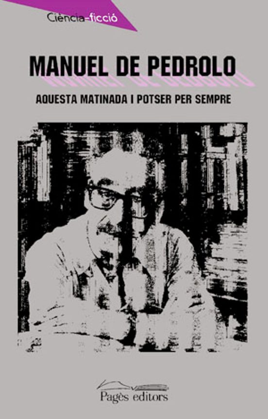 Aquesta Matinada I Potser Per Sempre