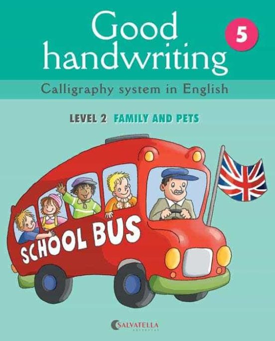 Good Handwriting: Level 2 Family And Pets