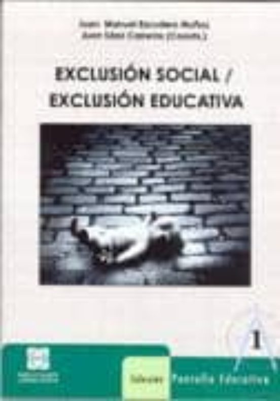Exclusion Social / Exclusion Educativa