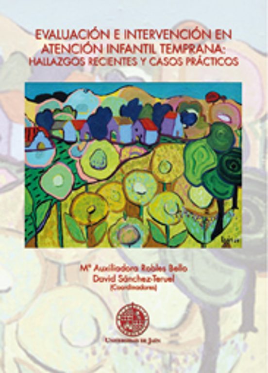 Evaluacion e Intervencion en Atencion Infantil Temprana: Hallazgo S Re