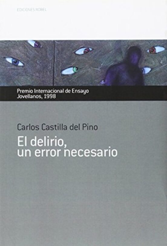 El Delirio un Error Necesario