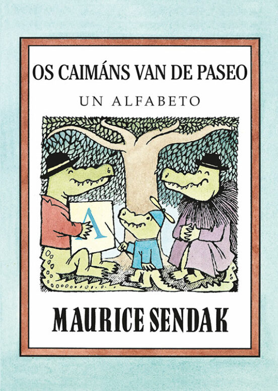 Os Caimans Van De Paseo. Un Alfabeto
