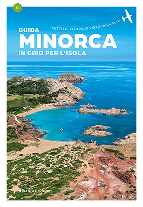 Menorca. In Giro Per L Isola