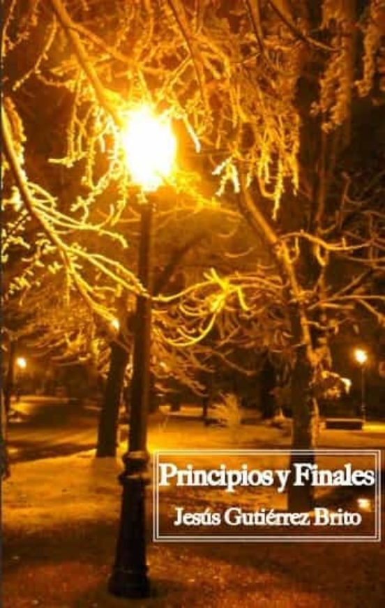 Principios y Finales