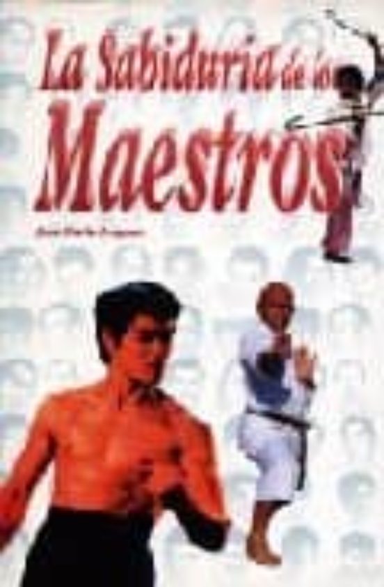 La Sabiduria De Los Maestros