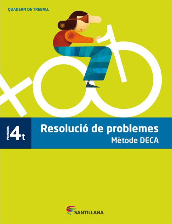 Resolucio de Problemes Metode Deca 4º Primaria
