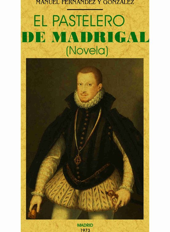 El Pastelero De Madrigal