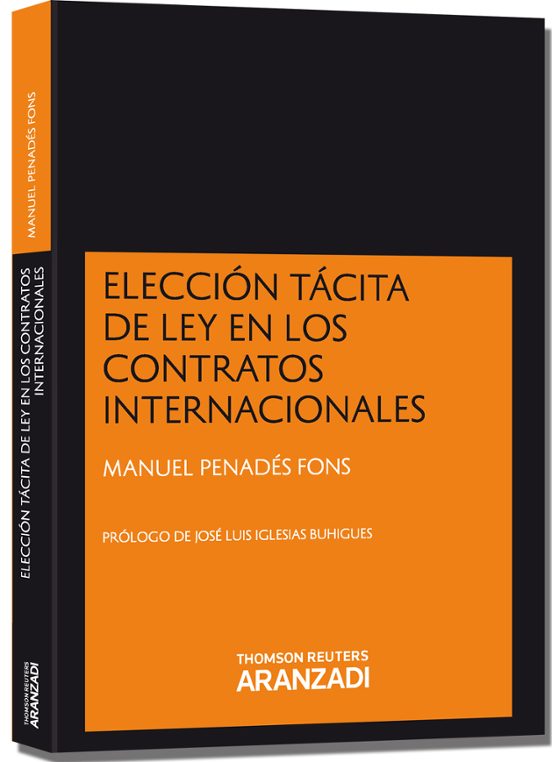Elección Tácita De Ley En Los Contratos Internacionales