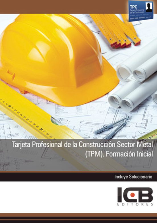 Tarjeta Profesional De La Construcción Sector Metal . Formac Ión