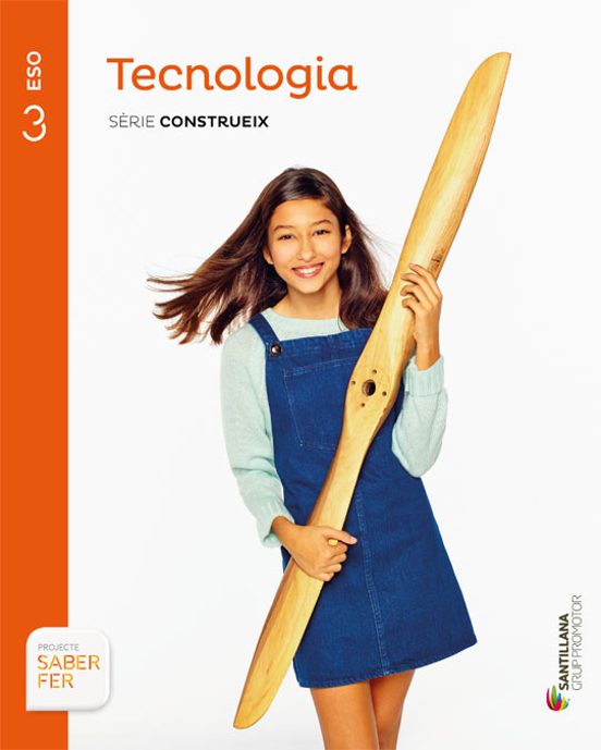 Tecnologia. Sèrie Construeix 3º Secundaria Catala Ed 2015