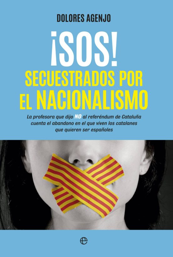 ¡SOS! Secuestrados Por El Nacionalismo