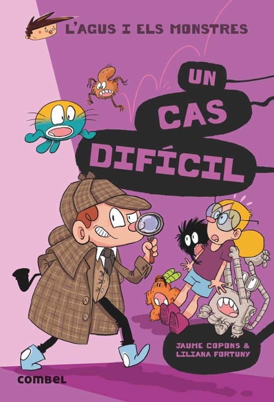 L Agus I Els Monstres 21: Un Cas Dificil