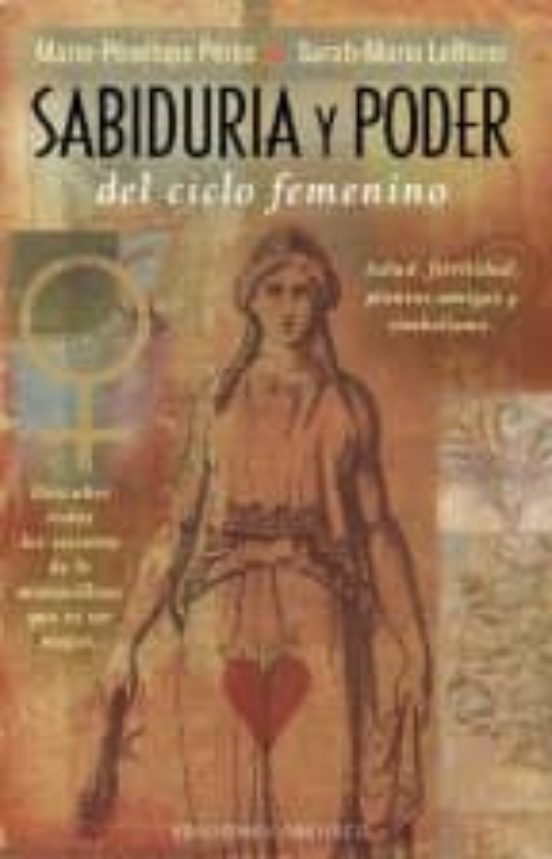 Sabiduría Y Poder Del Ciclo Femenino