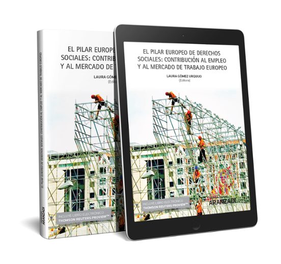 El Pilar Europeo De Derechos Sociales: Contribución Al Empleo Y Al Mer