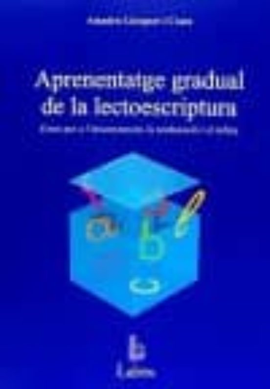 Aprenentatge Gradual De La Lectoescriptura