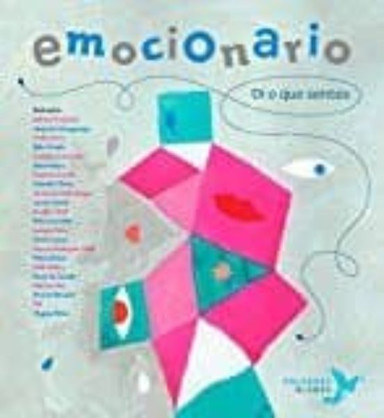 Emocionario. Di O Que Sentes