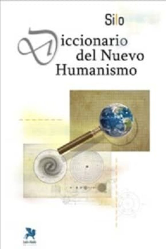Diccionario Del Nuevo Humanismo