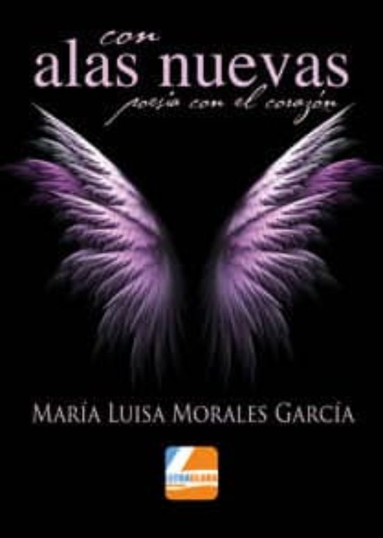 Con Alas Nuevas Poesía con el Corazón