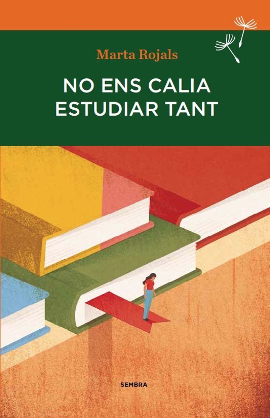 No Ens Calia Estudiar Tant