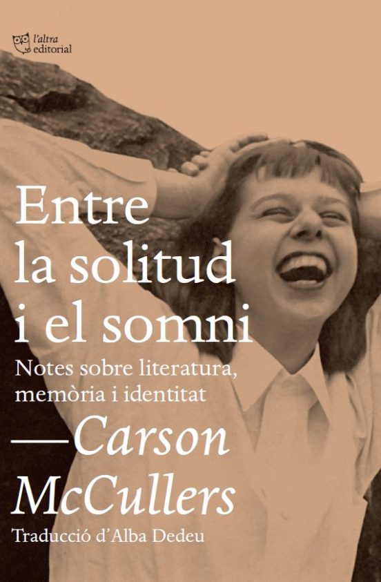 Entre La Solitud I El Somni: Notes Sobre Literatura Memoria I Identida