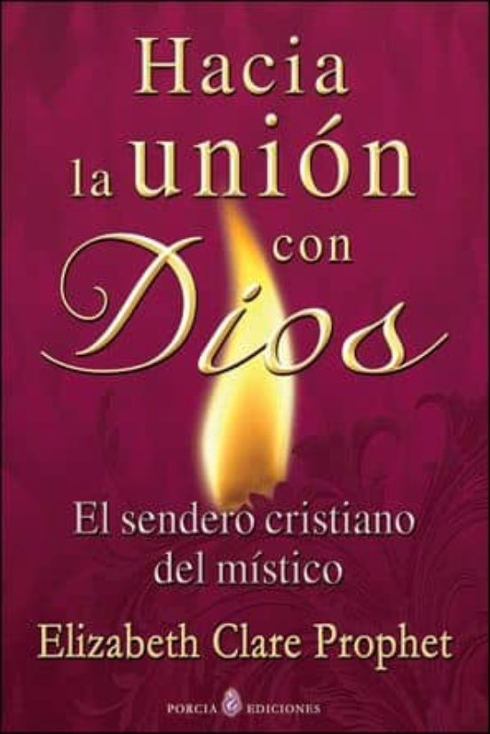 Hacia La Union Con Dios
