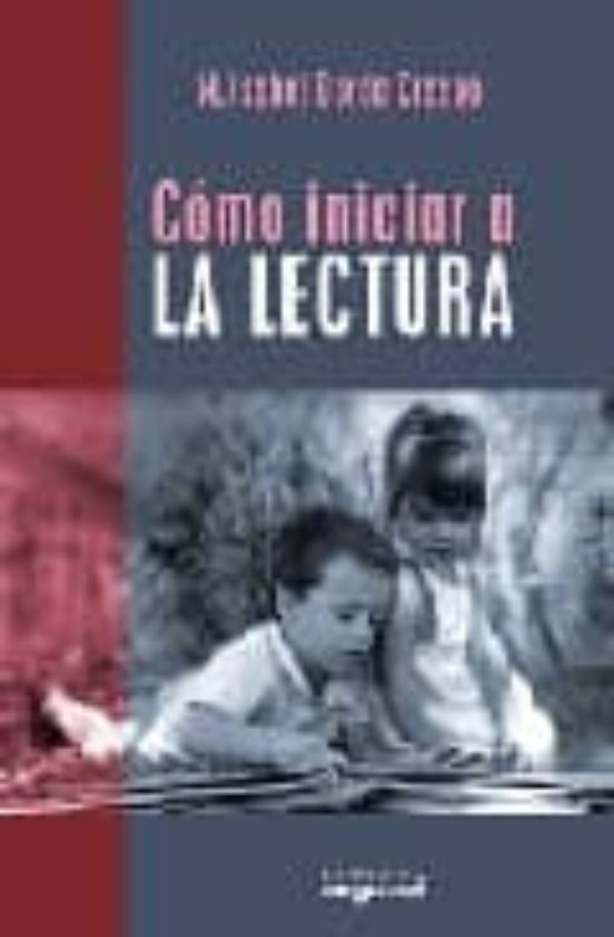 Como Iniciar A La Lectura