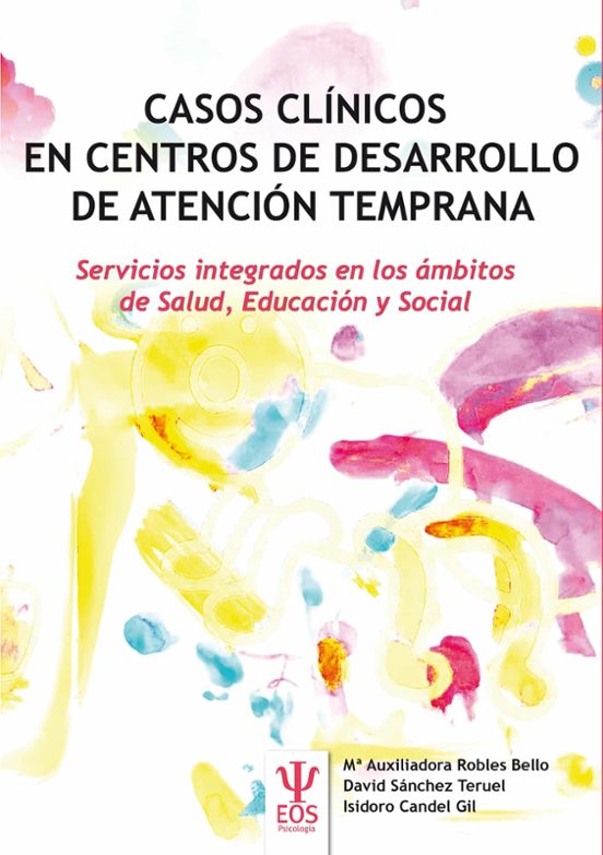 Casos Clinicos En Centros De Desarrollo De Atencion Temprana: Servicio