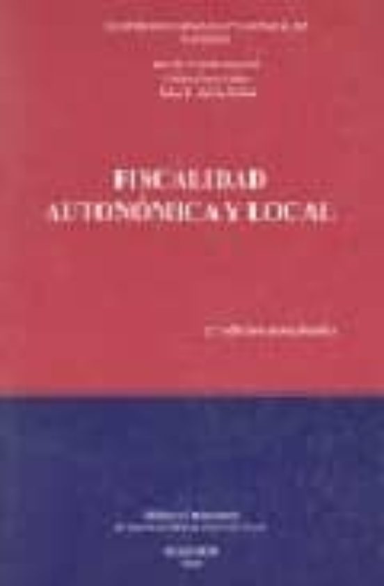 Fiscalidad Autonomica Y Local