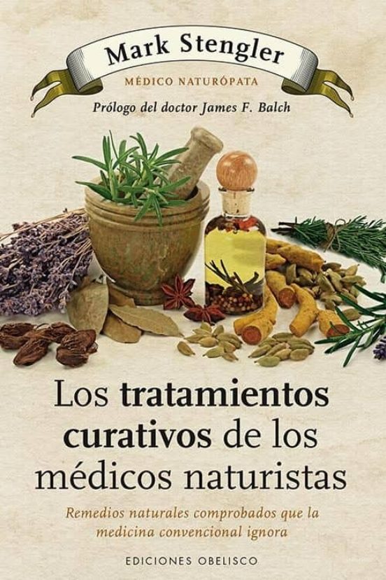 Los Tratamientos Curativos De Los Médicos Naturistas