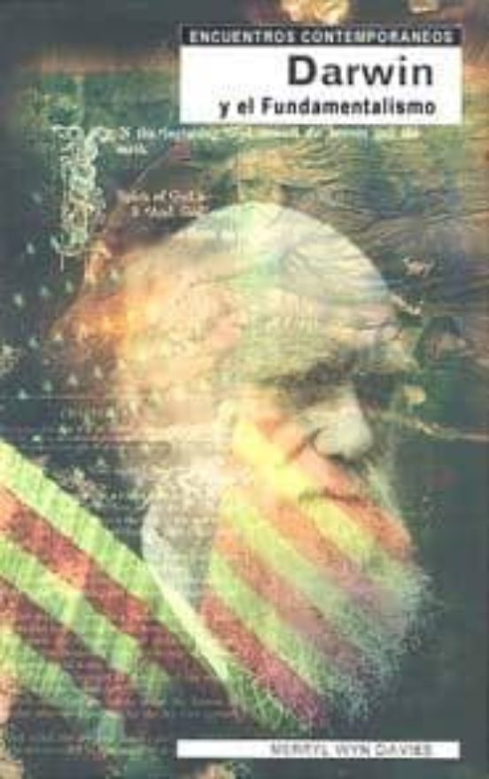 Darwin Y El Fundamentalismo
