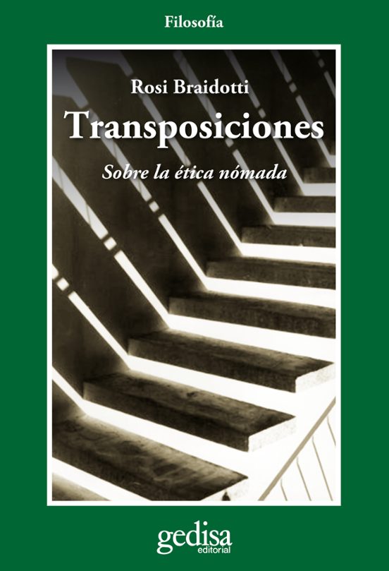 Transposiciones: Sobre la Etica Nomada