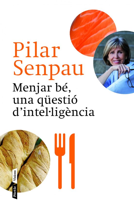 Menjar Be Una Questio D Inteli·ligencia