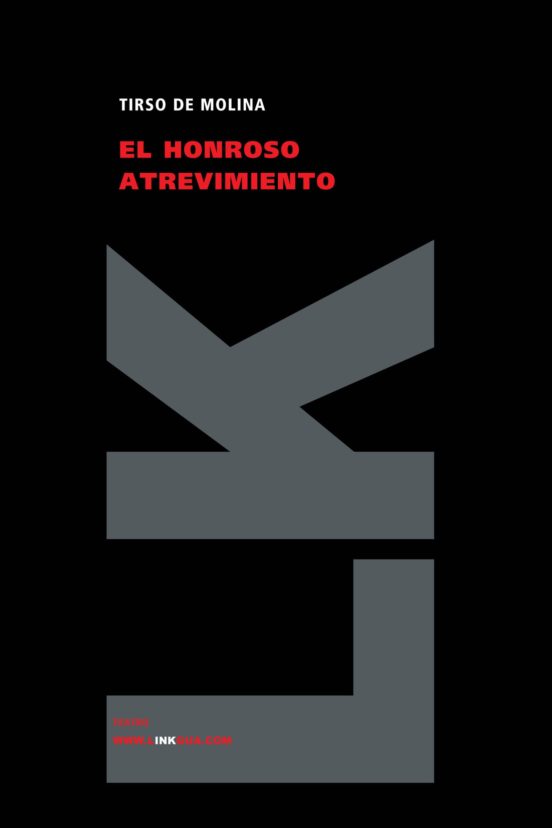 El Honroso Atrevimiento
