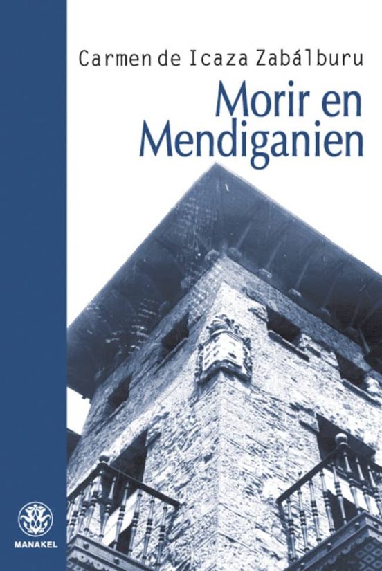 Morir En Mendiganien
