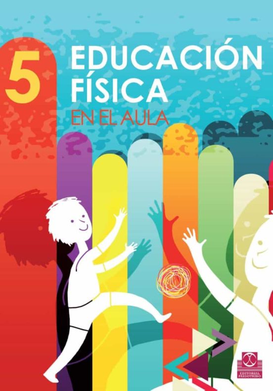 Educación Física en el Aula 5