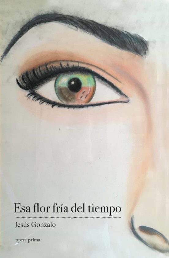 Esa Flor Fría Del Tiempo
