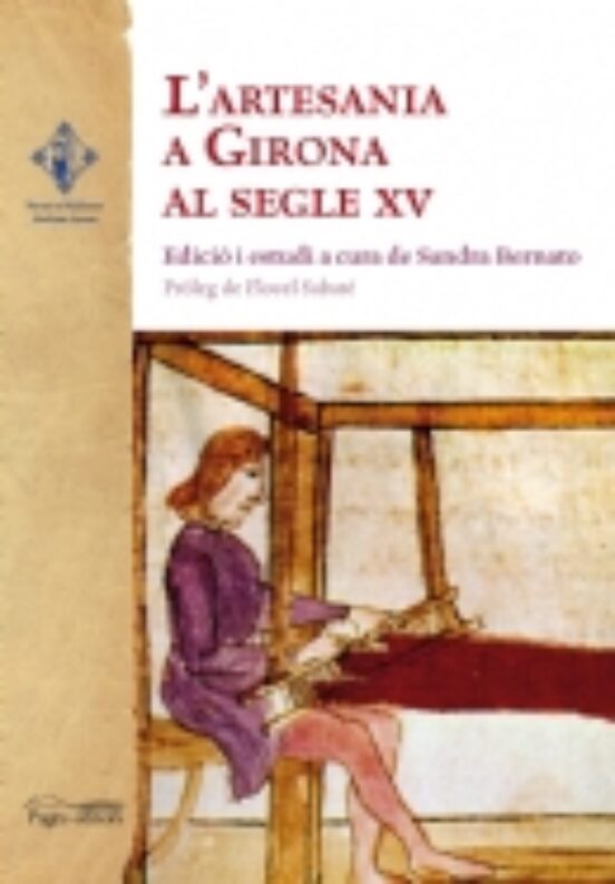 L Artesania A Girona Al Segle Xv