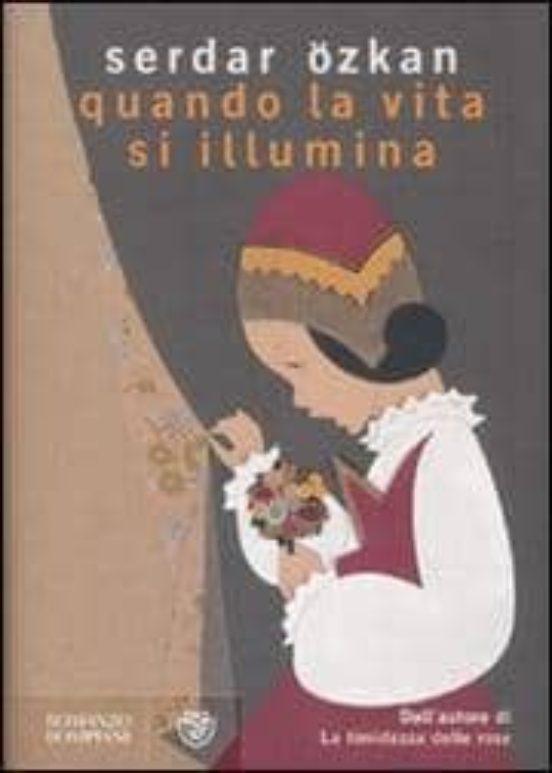 Quando la Vita Si Illumina
