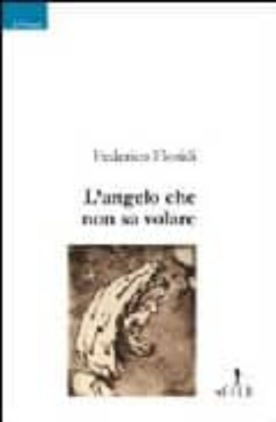 L Angelo Che Non Sa Volare