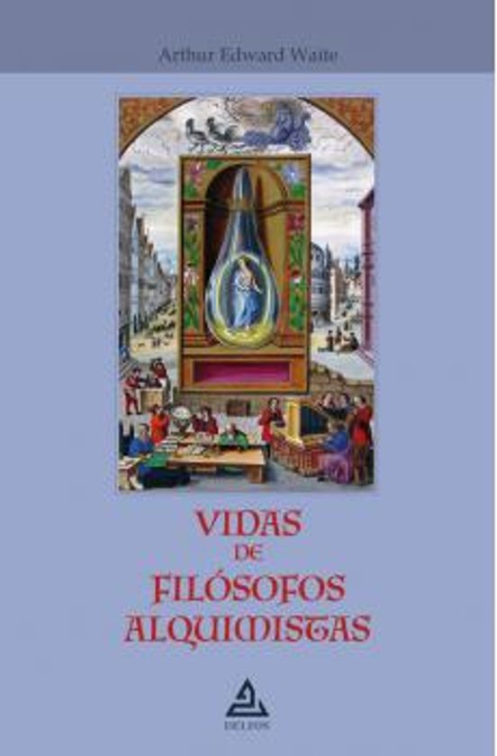 Vidas De Filosofos Alquimistas