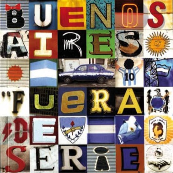 Buenos Aires Fuera De Serie = Out Of Series