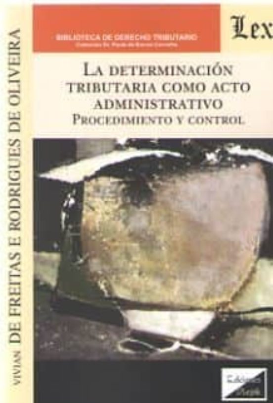 Determinacion Tributaria Como Acto Administrativo La