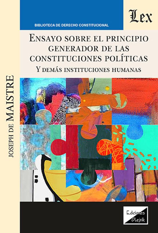 Ensayo Sobre El Principio Generador De Las Constituciones Politic As