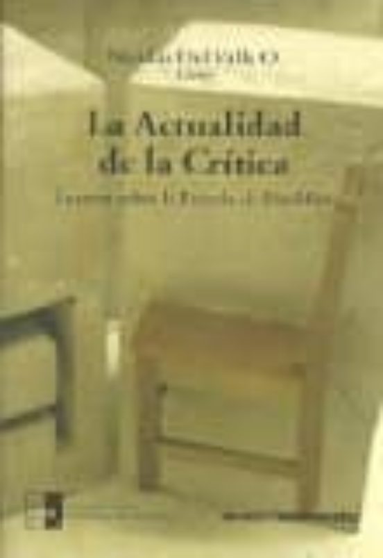 La Actualidad De La Critica
