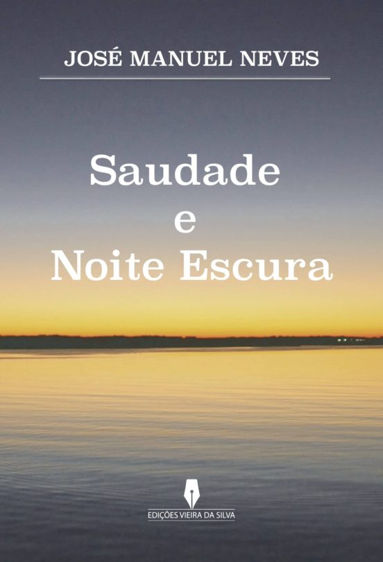 Saudade E Noite Escura