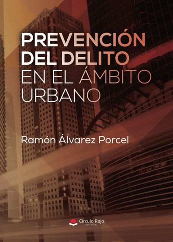 Prevención Del Delito En El Ámbito Urbano